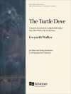 タートル・ドーブ（グウィネス・ウォーカー）（オーボエ+弦楽五重奏）【The Turtle Dove】