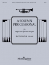 ソルメン・プロセッショナル  (レイモンド・ハーン)（トランペット+オルガン）【A Solemn Processional】