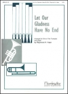 Let Our Gladness Have No End（レイモンド・ハーン）（トランペット二重奏+オルガン）