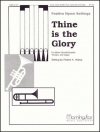 よろこべやたたえよや（ヘンデル）（金管五重奏+オルガン）【Thine Is the Glory】