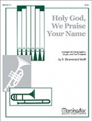 聖なるみ名を（トランペット二重奏+オルガン）【Holy God, We Praise Your Name】