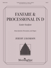 ファンファーレとプロセッショナル  (ジェレミー・バンクソン)（金管五重奏+オルガン）【Fanfare & Processional in D】