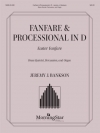 ファンファーレとプロセッショナル  (ジェレミー・バンクソン)（金管五重奏+オルガン）【Fanfare & Processional in D】