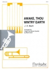 目覚めよ冬の大地 (バッハ) （金管四重奏+オルガン）【Awake, Thou Wintry Earth】