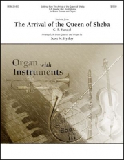 シンフォニア「シバの女王の入城」より (ヘンデル) （金管四重奏+オルガン）【Sinfonia from The Arrival of the Queen of Sheba】