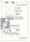 O Day Full of Grace  (ジェレミー・バンクソン)（金管五重奏+オルガン）
