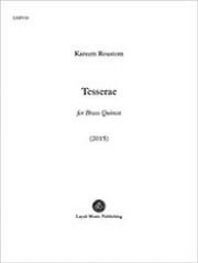 テッセラ (カリーム・ルーストン) （金管五重奏）【Tesserae】