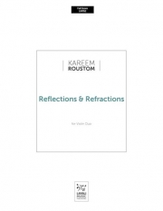 リフレクション & リフラクション（カリーム・ルーストン）（ヴァイオリン二重奏）【Reflections & Refractions】