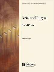 アリア＆フーガ（デイヴィッド・コンテ）（ヴァイオリン+オルガン）【Aria and Fugue】