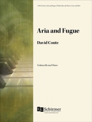 アリア＆フーガ（デイヴィッド・コンテ）（チェロ+ピアノ）【Aria and Fugue】