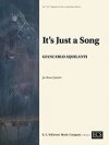 It's Just a Song (ジャンカルロ・アキランティ) （金管五重奏）