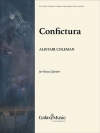 コンフィクチュラ (アリスター・コールマン) （金管五重奏）【Confictura】