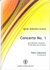 協奏曲・No.1（イングマール・アルデレーテ・アコスタエ）（マリンバ+ピアノ）【Concerto No. 1】