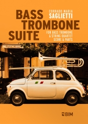 バストロンボーン組曲（コラード・マリア・サリエッティ）（バストロンボーン+弦楽四重奏）【Bass Trombone Suite】