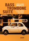 バストロンボーン組曲（コラード・マリア・サリエッティ）（バストロンボーン+弦楽四重奏）【Bass Trombone Suite】