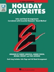 エッセンシャル・エレメンツ・ホリデー・フェイヴァリット（テナーサックス）【Essential Elements Holiday Favorites】