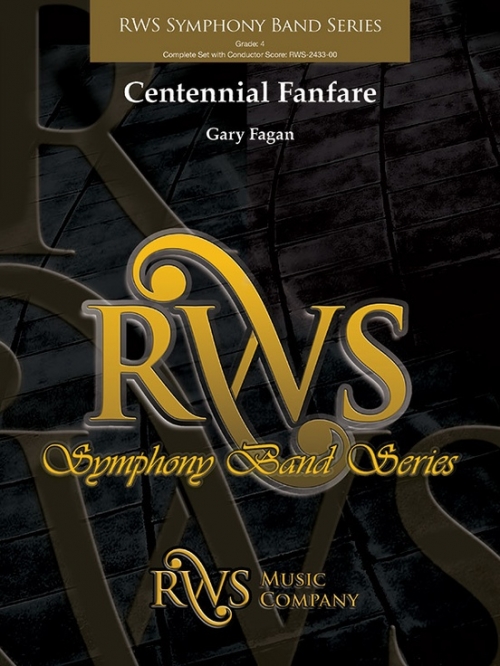 センテニアル・ファンファーレ（ゲイリー・ファーガン）（スコアのみ）【Centennial Fanfare】