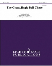 ザ・グレイト・ジングル・ベル・チェイス（トランペット十重奏+打楽器）【The Great Jingle Bell Chase】