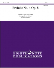 プレリュード・Op.8・No.4（フレデリック・ショパン）（金管五重奏）【Prelude No. 4 Op. 8】