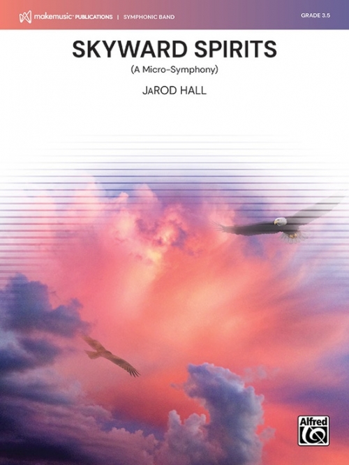 スカイウォード・スピリッツ（ジャロッド・ホール）（スコアのみ）【Skyward Spirits】