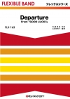 Departure（From『GOOD LUCK!!』）