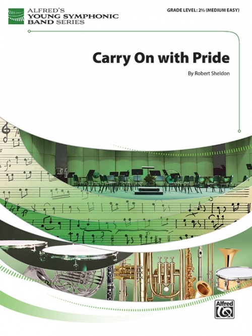 誇りを胸に（ロバート・シェルドン）（スコアのみ）【Carry On with Pride】