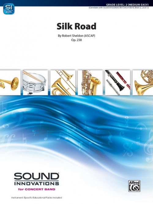 シルクロード（ロバート・シェルドン）（スコアのみ）【Silk Road】