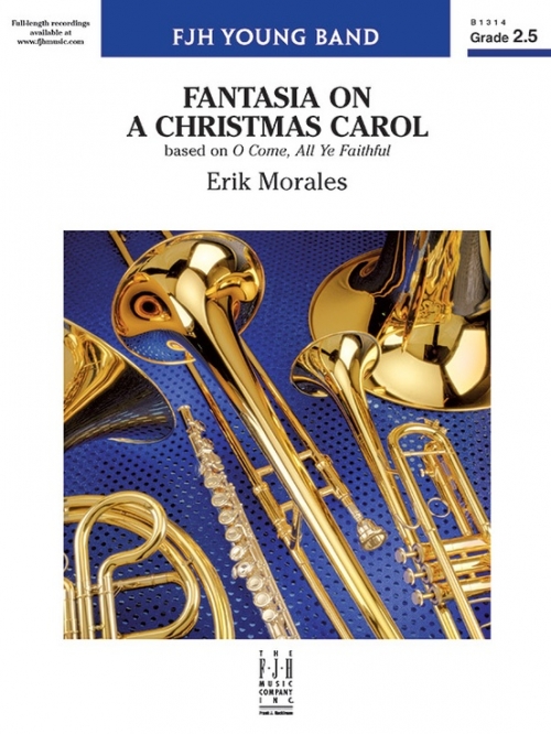 「クリスマス・キャロル」による幻想曲（エリック・モラレス）（スコアのみ）【Fantasia on a Christmas Carol】