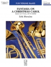 「クリスマス・キャロル」による幻想曲（エリック・モラレス）【Fantasia on a Christmas Carol】