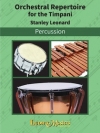 ティンパニのためのオーケストラル・レパートリー  (スタンリー・レナード) （ティンパニ）【Orchestral Repertoire for the Timpani】