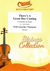 There's A Great Day Coming  (ウィル・ラマルティーヌ・トンプソン)（ストリングベース+ピアノ）