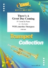 There's A Great Day Coming  (ウィル・ラマルティーヌ・トンプソン)（コルネット+ピアノ）