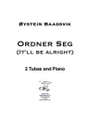 心配ないよ（オイスタイン・ボーツヴィック）（テューバ二重奏+ピアノ）【Ordner Seg (It'll be alright)】