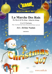 3人の王の行列  (クラリネット四～八重奏)【La Marche Des Rois】