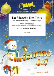 3人の王の行列  (トロンボーン四～八重奏)【La Marche Des Rois】