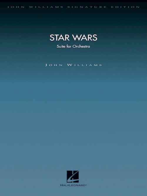 「スターウォーズ」組曲（スコアのみ）【Star Wars Suite】