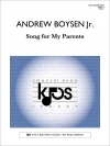 Song For My Parents（アンドリュー・ボイセンJr）