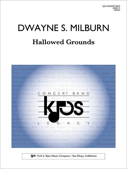神聖な場所（ドウェイン・S・ミルバーン）（スコアのみ）【Hallowed Grounds】