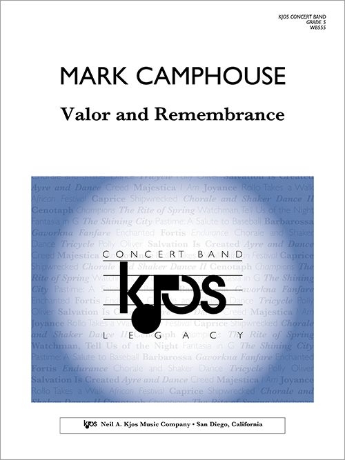 勇気と記憶（マーク・キャンプハウス）（スコアのみ）【Valor and Remembrance】