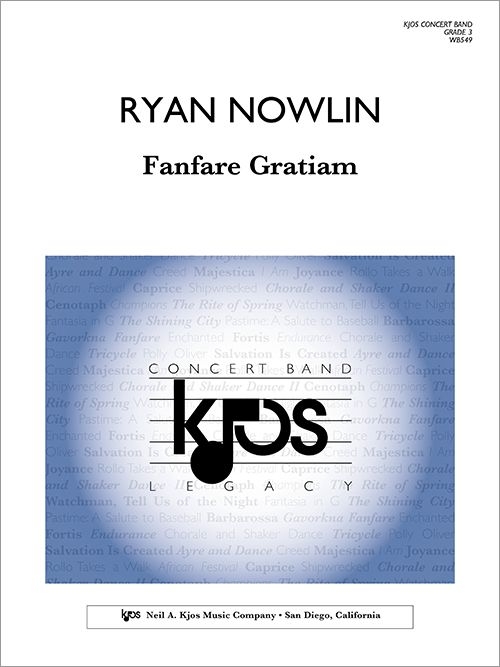 ファンファーレ・グラティアム（ライアン・ナウリン）（スコアのみ）【Fanfare Gratiam】