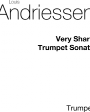とてもキレがあるソナタ集（ルイ・アンドリーセン）（トランペット）【Very Sharp Trumpet Sonata】