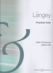 トロンボーン実践的教本（オットー・ランゲイ）（トロンボーン）【Practical Tutor】