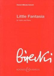 小幻想曲・Op.73（ヘンリク・グレツキ）（ヴァイオリン+ピアノ）【Little Fantasia Op. 73】