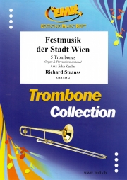 ウィーン市の祝典音楽 (リヒャルト・シュトラウス)  (トロンボーン五重奏)【Festmusik der Stadt Wien】