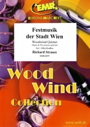 ウィーン市の祝典音楽 (リヒャルト・シュトラウス)  (木管五重奏)【Festmusik der Stadt Wien】