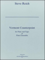 ヴァーモント・カウンターポイント（スティーヴ・ライヒ）  (フルート九重奏)【Vermont Counterpoint】