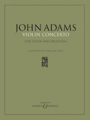 ヴァイオリン協奏曲  (ジョン・アダムズ) （ヴァイオリン+ピアノ）【Violin Concerto】