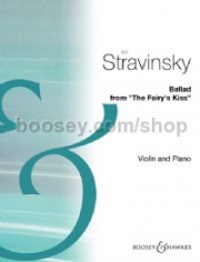 バラード「妖精の接吻」より（イーゴリ・ストラヴィンスキー）（ヴァイオリン+ピアノ）【Ballad From The Fairy's Kiss】