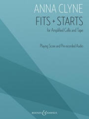 Fits + Starts（アンナ・クライン）（チェロ）