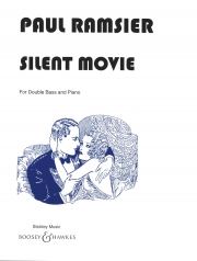 サイレント・ムービー（ポール・ラムジエ）（ストリングベース+ピアノ）【Silent Movie】